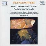 Concerti per violino n.1, n.2 - Notturno e tarantella - CD Audio di Karol Szymanowski