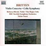 Sinfonia per violoncello op.68 - Concerto per violino op.15 - CD Audio di Benjamin Britten,Tim Hugh,Rebecca Hirsch,BBC Scottish Symphony Orchestra,Takuo Yuasa