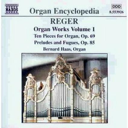 Opere per organo vol.1 - CD Audio di Max Reger,Bernhard Haas