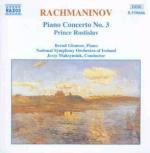 Concerto per pianoforte n.3 - Il Principe Rostis - CD Audio di Sergei Rachmaninov,Bernd Glemser,Alexander Anisimov,Ireland National Symphony Orchestra