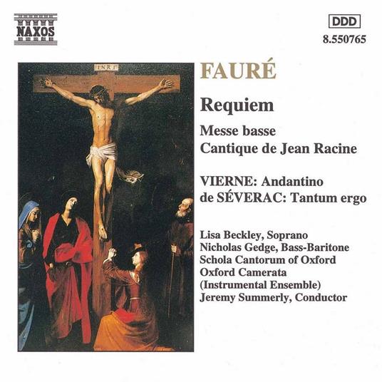 Requiem - Messe Basse - Cantique de Jean Racine - CD Audio di Gabriel Fauré