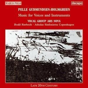 Musica per Strumenti e Voci (Digipack) - CD Audio di Pelle Gudmundsen-Holmgreen