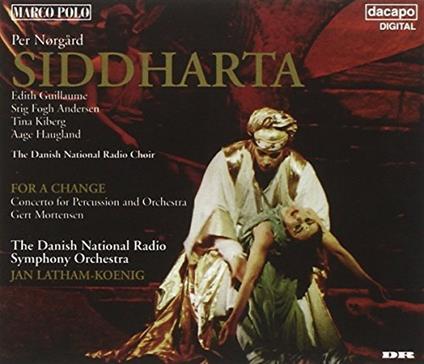 Norgaard: Siddharta - For a Change / Latham-koenig, Kiberg, Andersen - CD - CD Audio