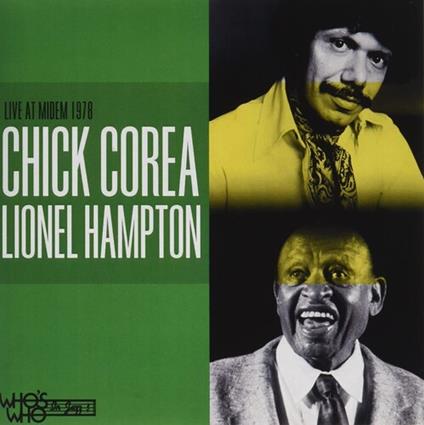 Live At Midem 1978 - CD Audio di Chick Corea,Lionel Hampton