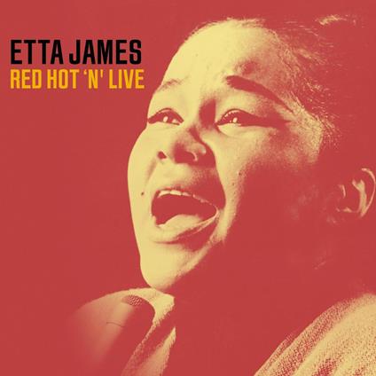 Red, Hot And Live - CD Audio di Etta James