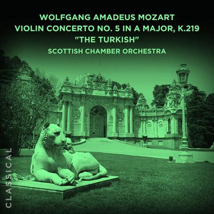 Violin Concerto n.5 - CD Audio di Wolfgang Amadeus Mozart,Scottish Chamber Orchestra