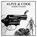 Alive & Cool