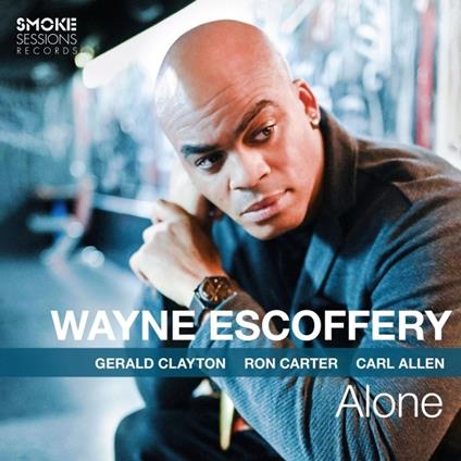 Alone - Vinile LP di Wayne Escoffery