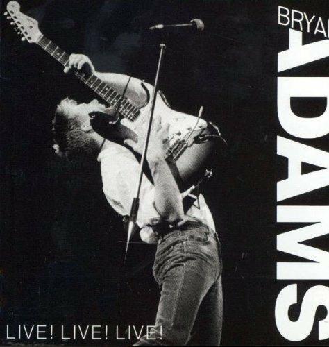 Live Live Live - CD Audio di Bryan Adams