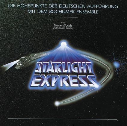 Starlight Express (Colonna sonora) - CD Audio di Andrew Lloyd Webber