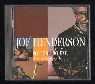 So Near, So Far (Musings For Miles) - CD Audio di Joe Henderson