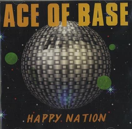 Happy Nation - CD Audio di Ace of Base