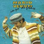 Un po' di febbre - CD Audio di Mario Venuti