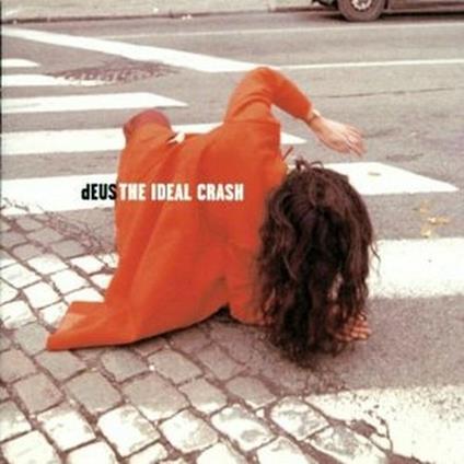 The Ideal Crash - CD Audio di Deus