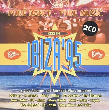 Kiss In Ibiza 95 - CD Audio