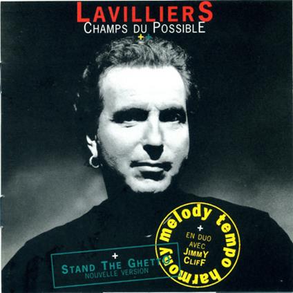 Champs du possible - CD Audio di Bernard Lavilliers