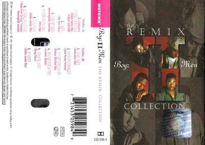 The Remix Collection (Musicassetta) - Musicassetta di Boyz II Men