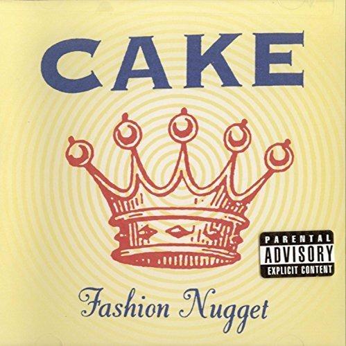 Fashion Nugget - CD Audio di Cake