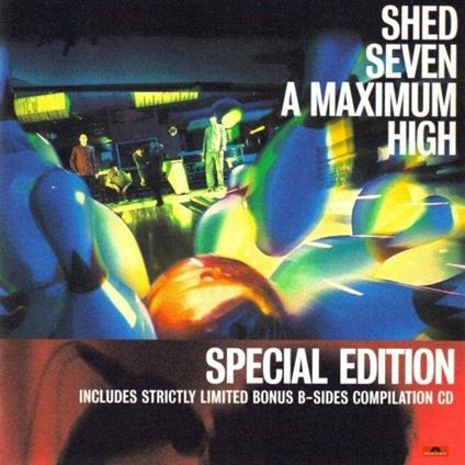 Maximum High - CD Audio di Shed Seven