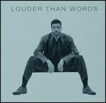 Louder Than Words