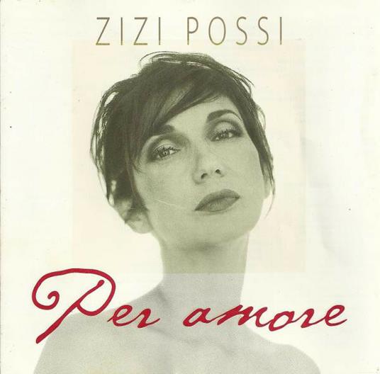 Per Amore - CD Audio di Zizi Possi