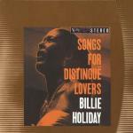 Songs for Distingue Lovers - CD Audio di Billie Holiday