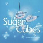 The Great Crossover - CD Audio di Sugarcubes