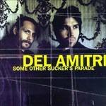 Some Other Sucker's Parad - CD Audio di Del Amitri