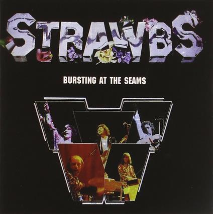 Bursting at the Seams - CD Audio di Strawbs