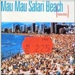 Safari Beach - CD Audio di Mau Mau
