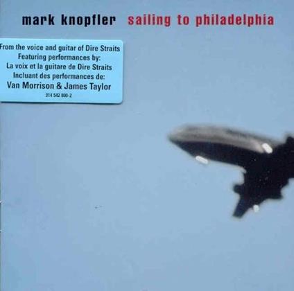 Sailing To Philadelphia - CD Audio di Mark Knopfler