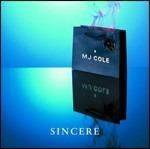 Sincere - CD Audio di MJ Cole