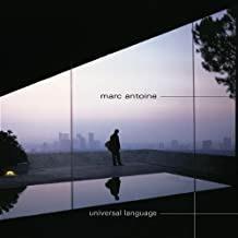 Universal Language - CD Audio di Marc Antoine,Marc Antoine