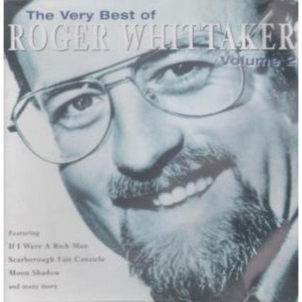 Very Best Of Volume 2 - CD Audio di Roger Whittaker