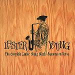 The Complete Lester Young - CD Audio di Lester Young