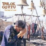 The Beat of Love - CD Audio di Trilok Gurtu