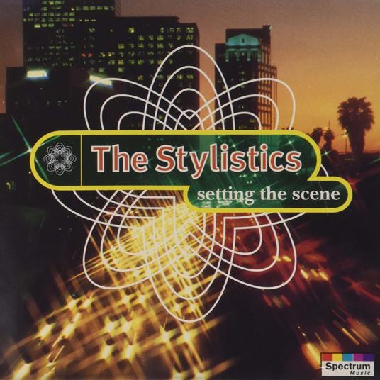 Setting The Scene - CD Audio di Stylistics