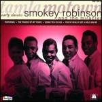 Early Classics - CD Audio di Smokey Robinson,Miracles