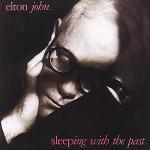 Sleeping with the Past - CD Audio di Elton John