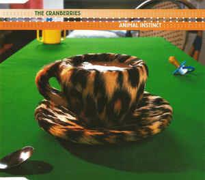 Animal Instinct - CD Audio Singolo di Cranberries