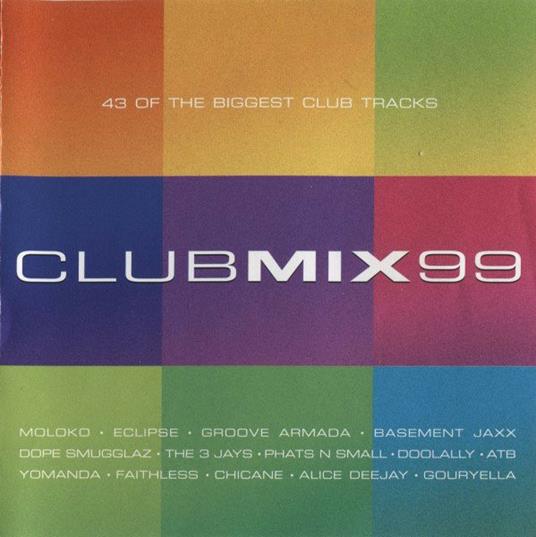 Club Mix 99. 43 of the Biggest Club Tracks - CD Audio