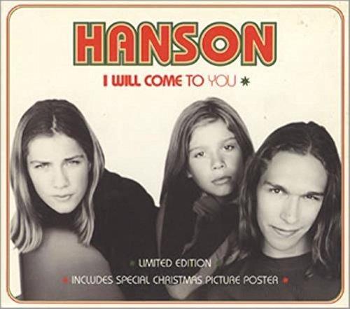 I Will Come to You - CD Audio di Hanson