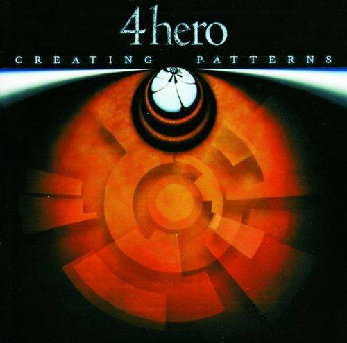 Creating Patterns - CD Audio di 4 Hero