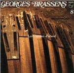 Georges Brassens vol.8: Les copains d'abord - CD Audio di Georges Brassens