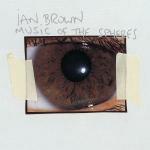 Music of the Spheres - CD Audio di Ian Brown