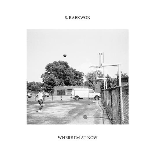 Where I'm a Now - Vinile LP di S. Raekwon