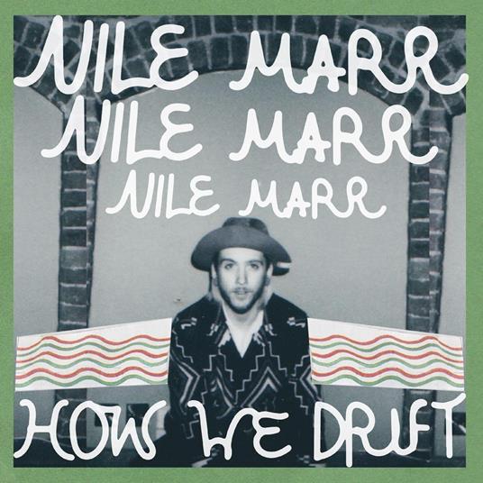 How We Drift - Vinile LP di Nile Marr