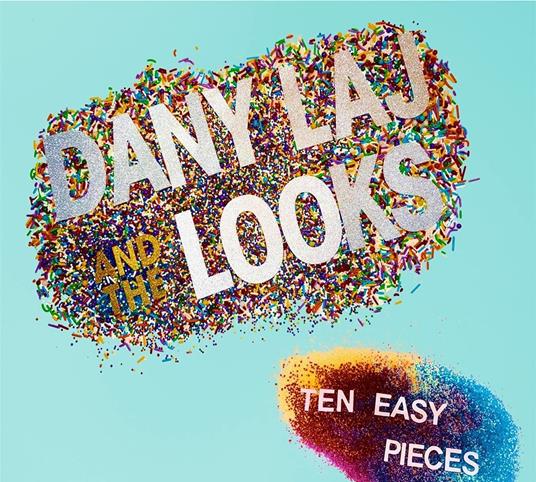 Ten Easy Pieces - CD Audio di Dany Laj