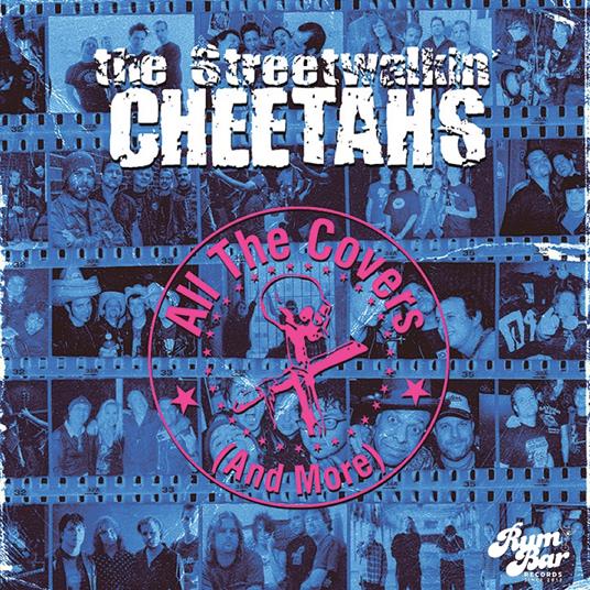 All The Covers (And More) - CD Audio di Street Walkin Cheetahs