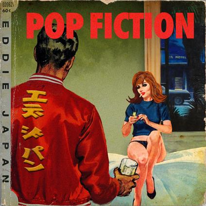 Pop Fiction - CD Audio di Eddie Japan